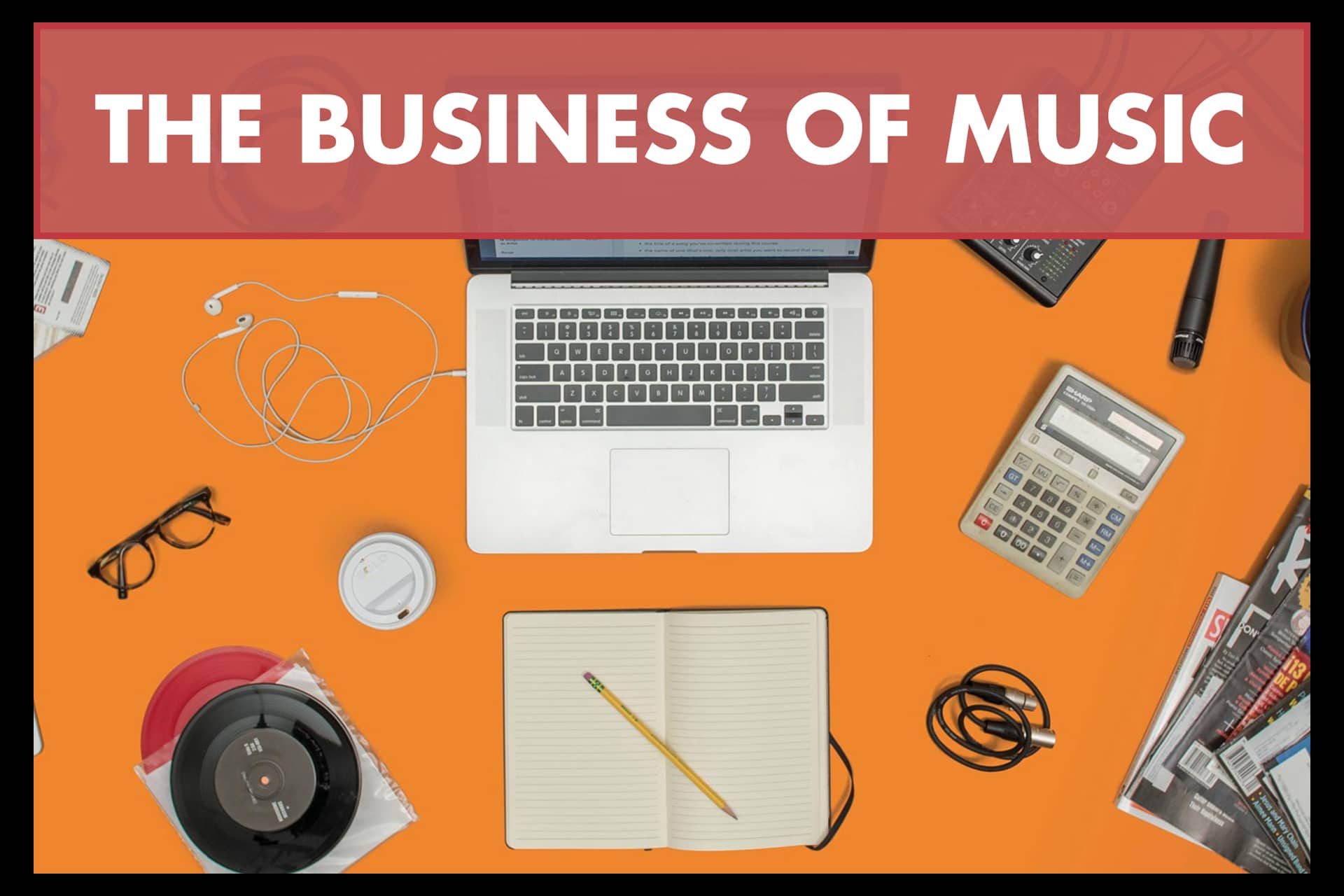 The Business of Music SLDP